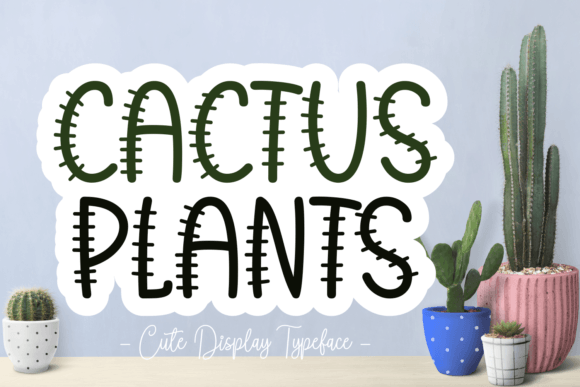 Cactus Plants Font: Adding Desert Flair to Web Design