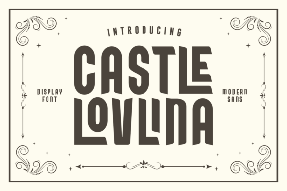 Castle Lovlina Font Review for Campaign Design