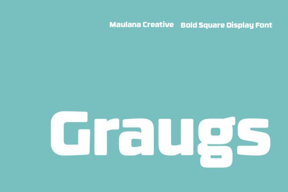 Graugs Font: A Clean Display Typeface for Campaigns