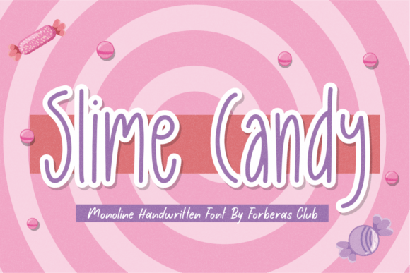 Slime Candy Font: Editorial Charm for Modern Layouts