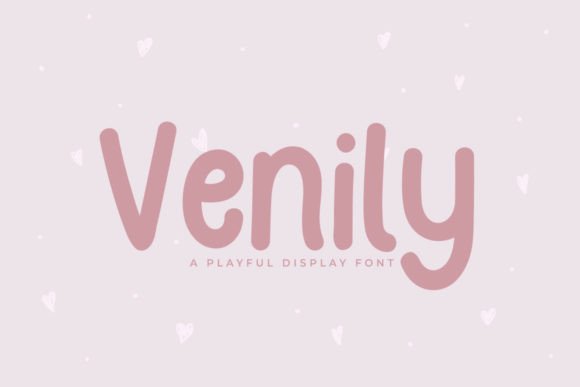 Venily Font: Elevate Digital Campaigns with Playful Type